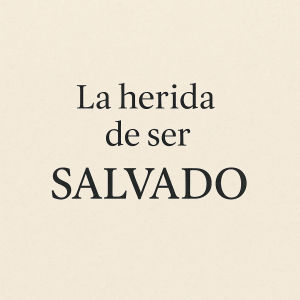 Ser salvado